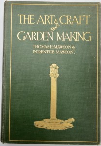 Photo of The Art & Craft of Garden Making. by MAWSON, Thomas H. & E. Prentice MAWSON.