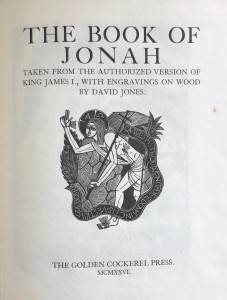 Photo of The Book Of Jonah Taken From The Authorized Verson Of King James I., With Engravings On Wood By David Jones. by JONES, David (illustrator).